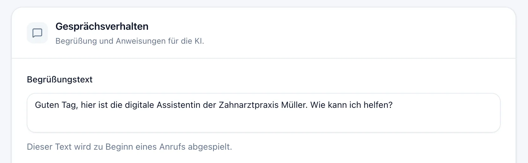 Feld „Begrüßungstext“ in der Sektion „Gesprächsverhalten“ mit einer Beispiel-Begrüßung